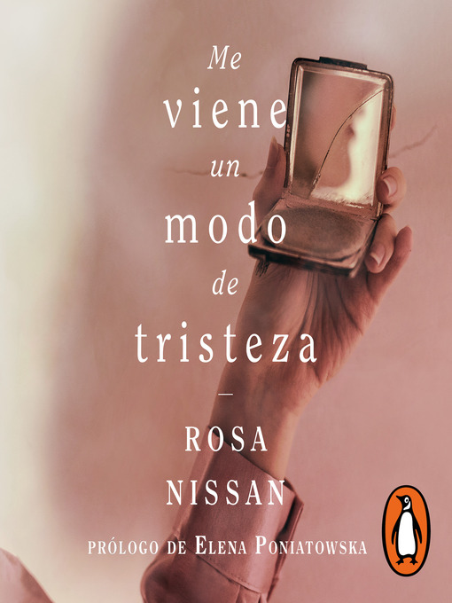 Title details for Me viene un modo de tristeza by Rosa Nissán - Available